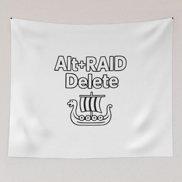Item preview, Alt+RAID+Delete designed and sold by NorseDrip.