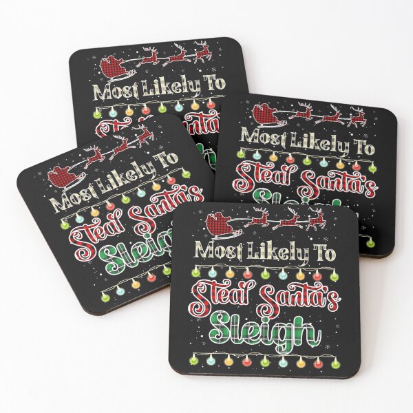Item preview, Most Likely To Steal Santa's Sleigh Buffalo Plaid Christmas designed and sold by MaryPadillapm.