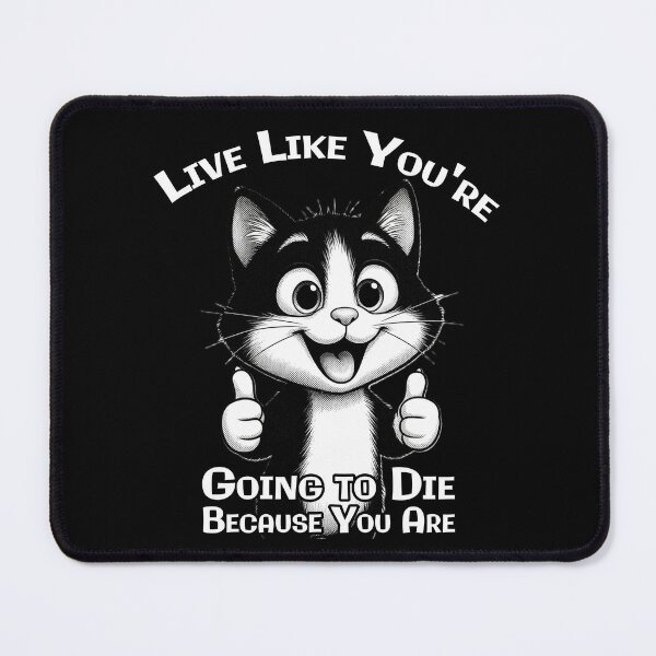 Item preview, Existential Optimism Cat - Funny Dark Humor designed and sold by A-T-H.