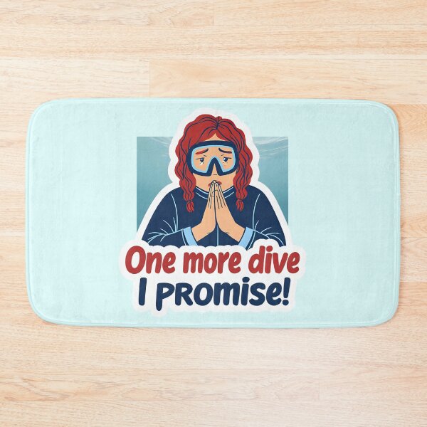 Item preview, One More Dive I Promise – Funny Scuba Diving Design designed and sold by AnnumanTees.