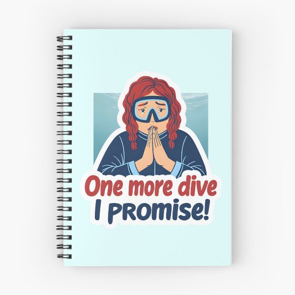 Item preview, One More Dive I Promise – Funny Scuba Diving Design designed and sold by AnnumanTees.
