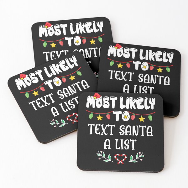Item preview, Most Likely To Text Santa A List Family Christmas designed and sold by MaryPadillapm.