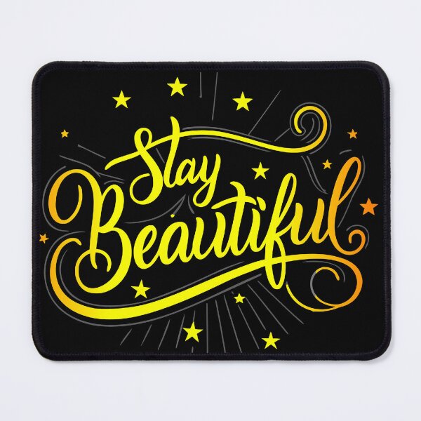 Item preview, Stay Beautiful – Motivational Quote Hand Lettering designed and sold by VikArtStudio.