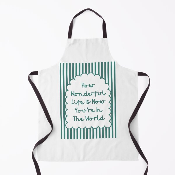 Item preview, How Wonderful Life Is Now You’re In The World designed and sold by Dondonmart.