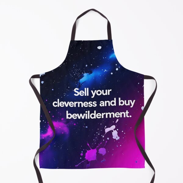 Item preview, Sell your cleverness and buy bewilderment 54 designed and sold by Tom-Johnson.