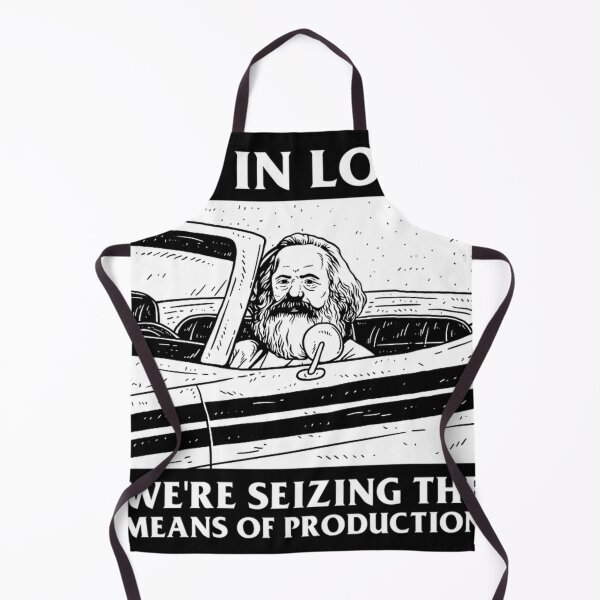 Item preview, Get In Loser We'Re Seizing The Means Of Production designed and sold by Lisaornell6.
