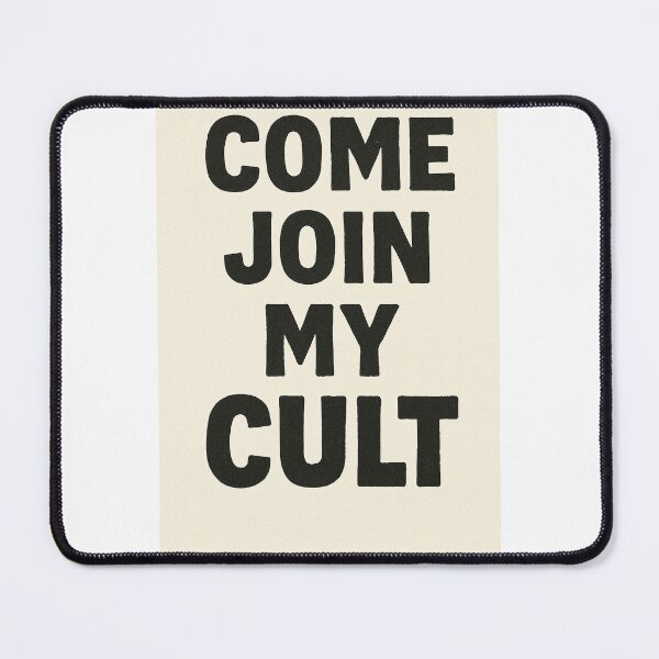 Item preview, COME JOIN MY CULT designed and sold by Norswear.