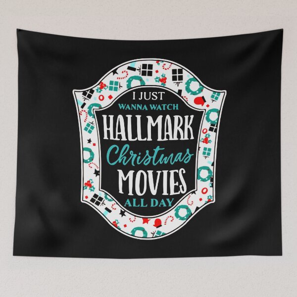 Item preview, I Just Wanna Watch Hallmark Christmas Movies All Day designed and sold by MelvinHenson3.