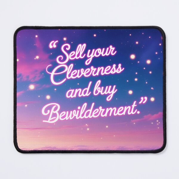 Item preview, Sell your cleverness and buy bewilderment 65 designed and sold by Tom-Johnson.