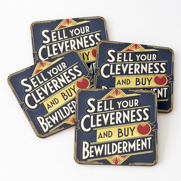 Item preview, Sell your cleverness and buy bewilderment 77 designed and sold by Tom-Johnson.