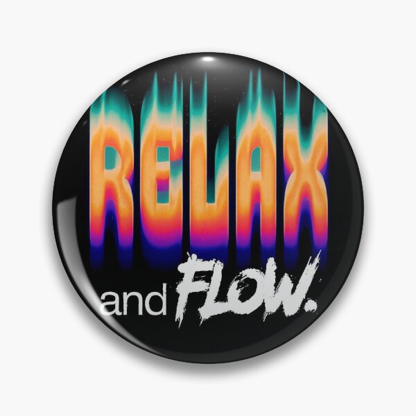 Item preview, Relax and Flow quote graffiti saying designed and sold by KTGim.