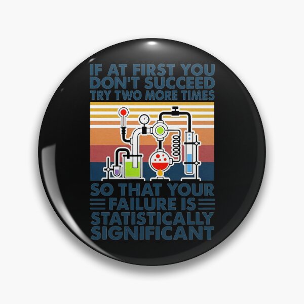 Item preview, If at first You don’t succeed try two more times so that your failure is statistically significant vintage  designed and sold by MelvinHenson3.