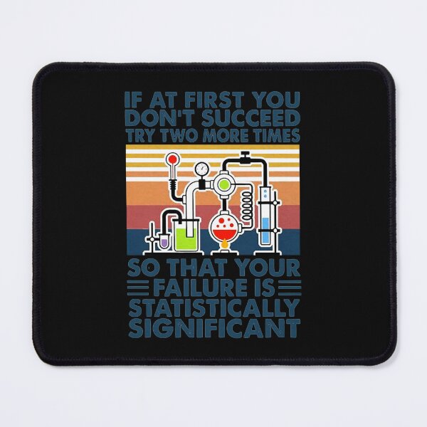 Item preview, If at first You don’t succeed try two more times so that your failure is statistically significant vintage designed and sold by MelvinHenson3.