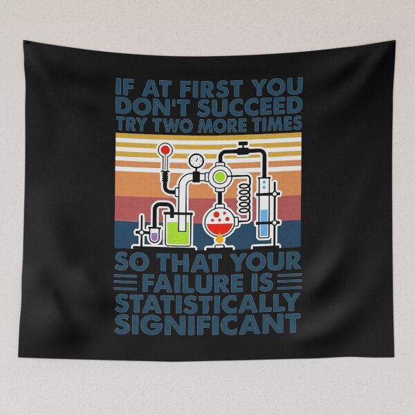 Item preview, If at first You don’t succeed try two more times so that your failure is statistically significant vintage  designed and sold by MelvinHenson3.