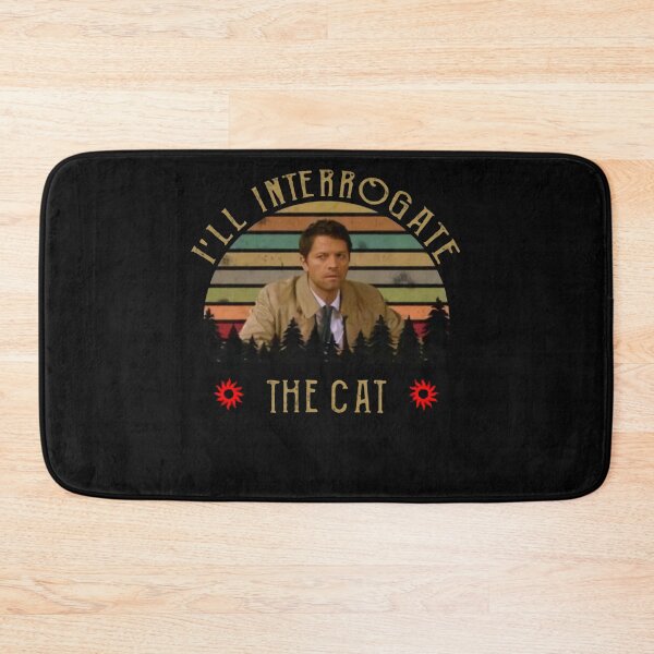 Item preview, I'll Interrogate The Cat Castiel Misha Collins Supernatural Vintage  designed and sold by MelvinHenson3.