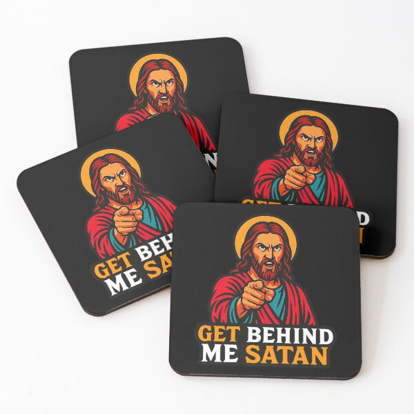 Item preview, Get Behind Me Satan meme Jesus Christ Bible Quote designed and sold by plushism.