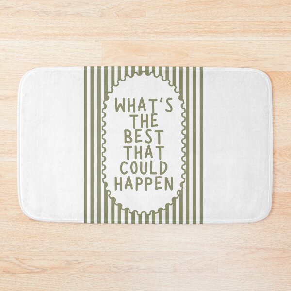Item preview, What’s The Best That Could Happen designed and sold by Dondonmart.