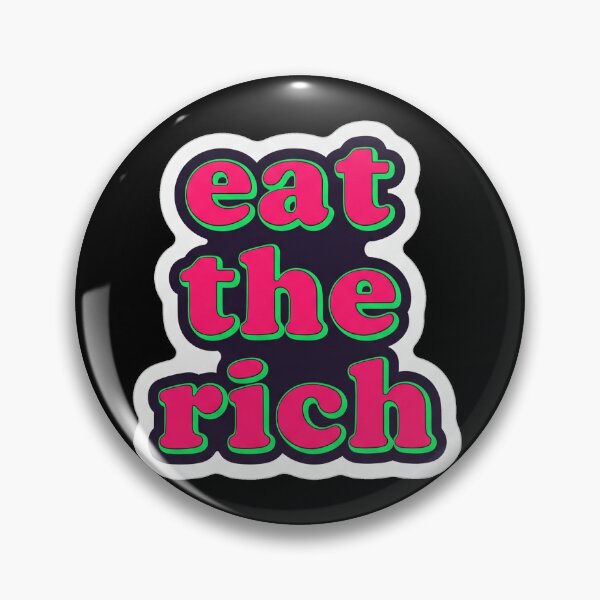 Item preview, Eat The Rich Retro Bubble Text designed and sold by Owcomm.