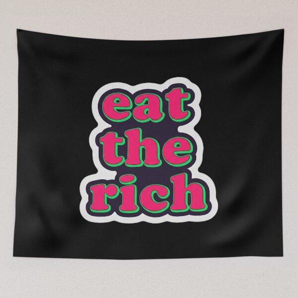 Item preview, Eat The Rich Retro Bubble Text designed and sold by Owcomm.
