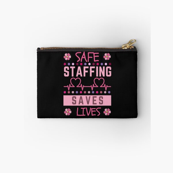 Item preview, Safe Staffing Saves Lives designed and sold by Margerita23.