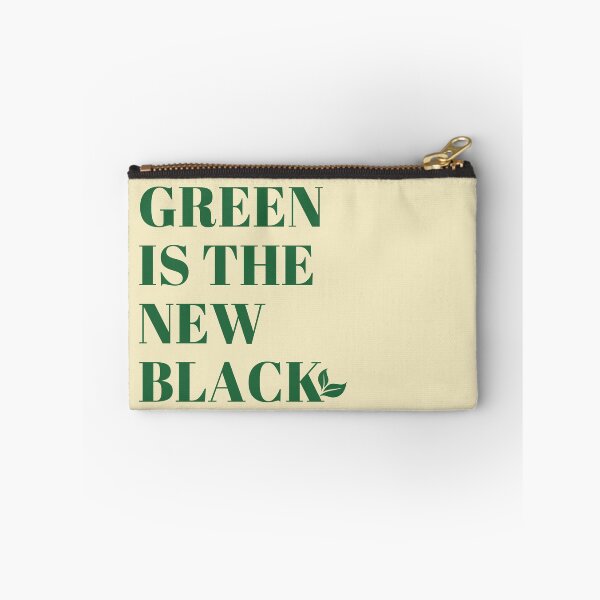 Item preview, Green Is the New Black Eco Quote – Sustainable Style Design designed and sold by PrintandJoy.