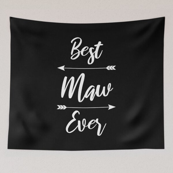 Item preview, Maw Best Maw Ever designed and sold by neyvrvdpez49.