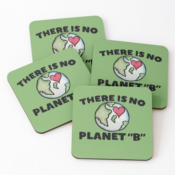 Item preview, There Is No Planet B Climate Change Awareness Design designed and sold by FrictionMaxxing.