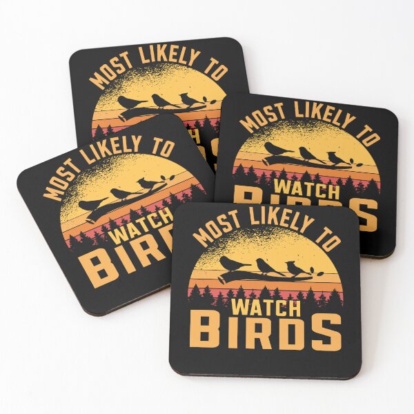 Item preview, Most likely to watch Birds Lover Bird watching designed and sold by maryettapate.