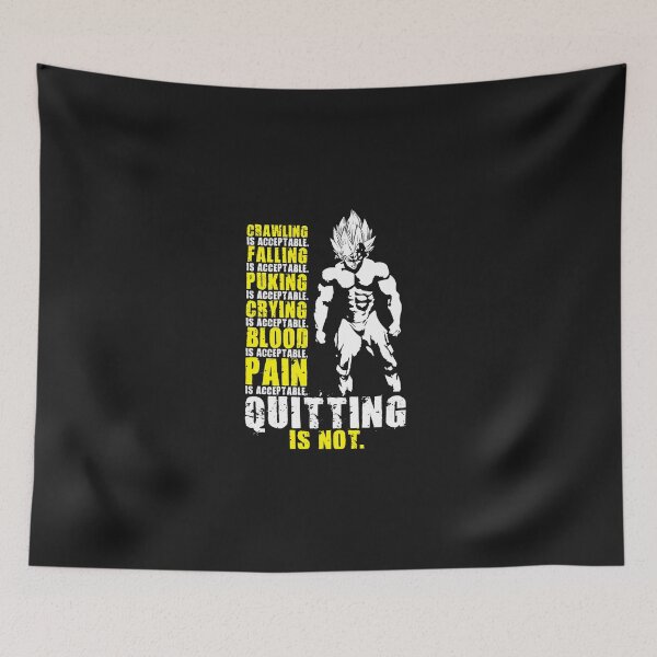 Item preview, Quitting-Is-Not-Acceptable---Anime-Gym-Motivational designed and sold by MUteOdkiN.