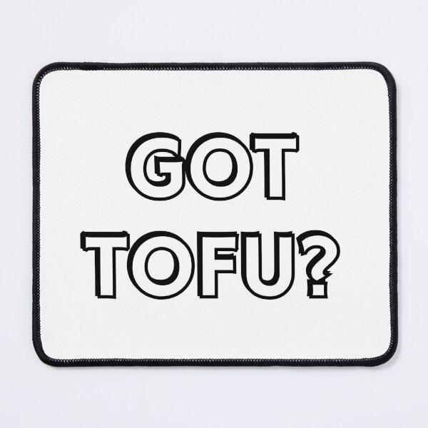 Item preview, Got tofu - funny vegan designed and sold by Inspirationmotivation.