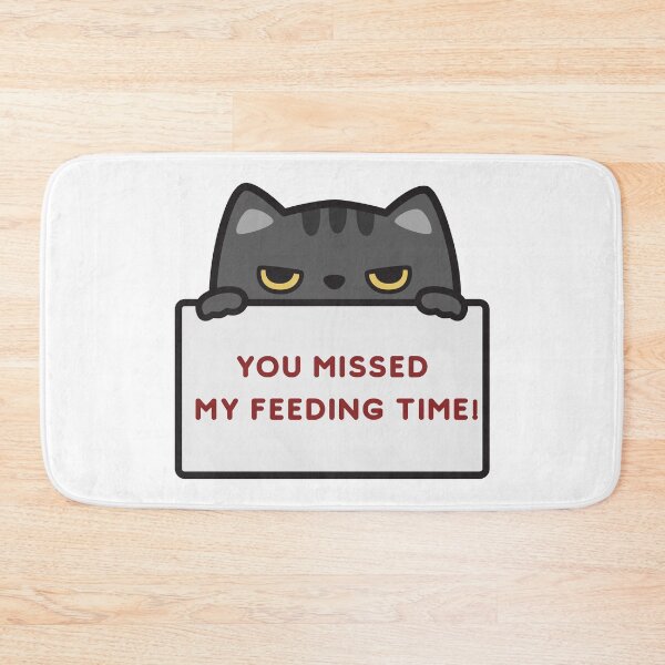 Item preview, "You Missed My Feeding Time!" Grumpy Cat designed and sold by MiraDesignCo.