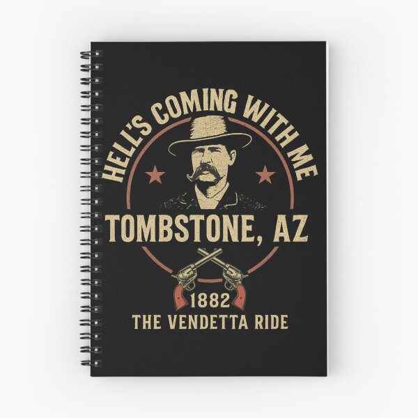 Item preview, Wyatt Earp Tombstone – Hell’s Coming With Me 1882 Vendetta Ride Western Dark Only designed and sold by EmersionPrints.