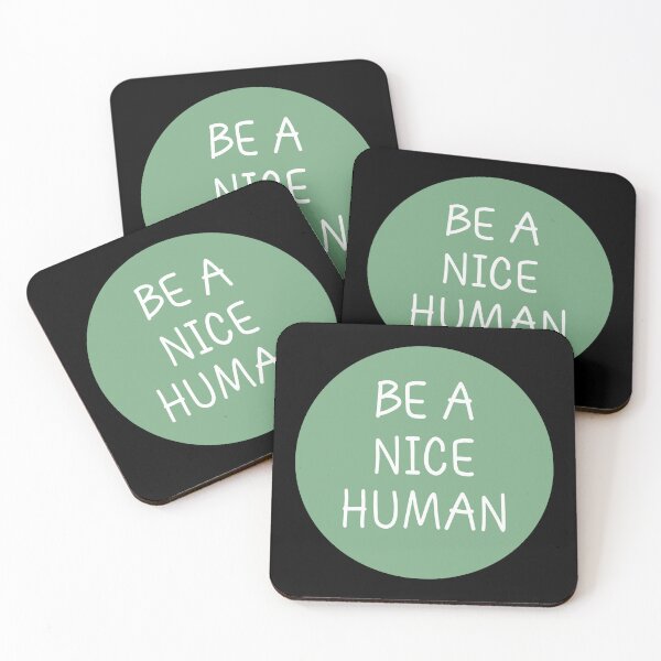 Item preview, Be A Nice Human designed and sold by Jeallan Designs.