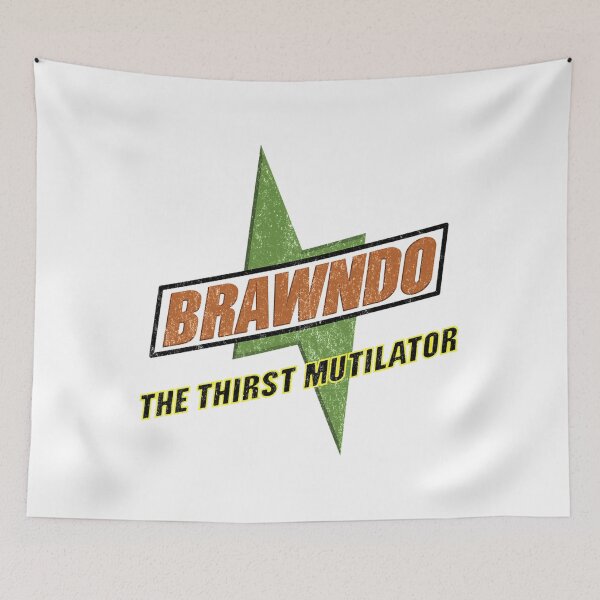 Item preview,  Brawndo The Thirst Mutilator designed and sold by RhondaRhodes6.