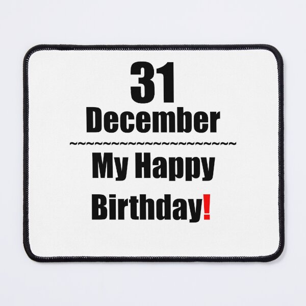 Item preview, 31 December Birthday designed and sold by ariksworld.