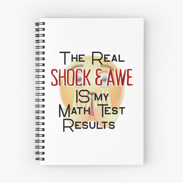 Item preview, The Real Shock and Awe is My Math Test Results! designed and sold by MPC-Mince-Pies.