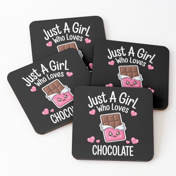 Item preview, Just A Girl Who Loves Chocolate Lovers designed and sold by Sunset4Bones.