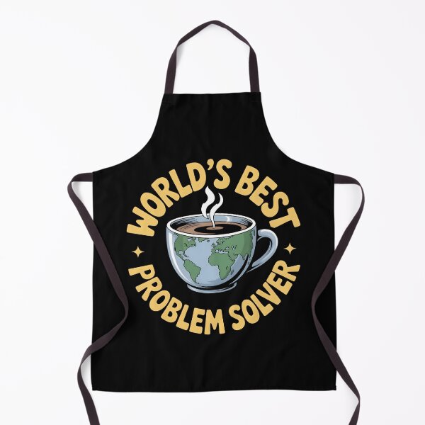 Item preview, World's Best Problem Solver - Globe Coffee designed and sold by DarylWelsh2024.