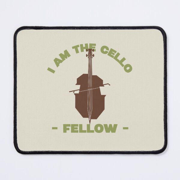 Item preview, I Am the Cello Fellow – Musician’s Anthem designed and sold by Novel Works Studio.