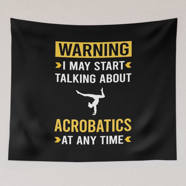 Item preview, Warning Acrobatics Acrobatic designed and sold by Maxxamus.