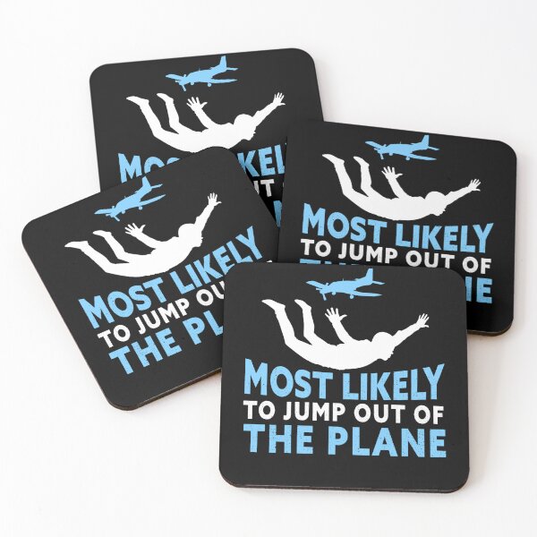 Item preview, Skydiving Most Likely To Jump Out The Plane Skydiver Skydive designed and sold by kayvaickusk.