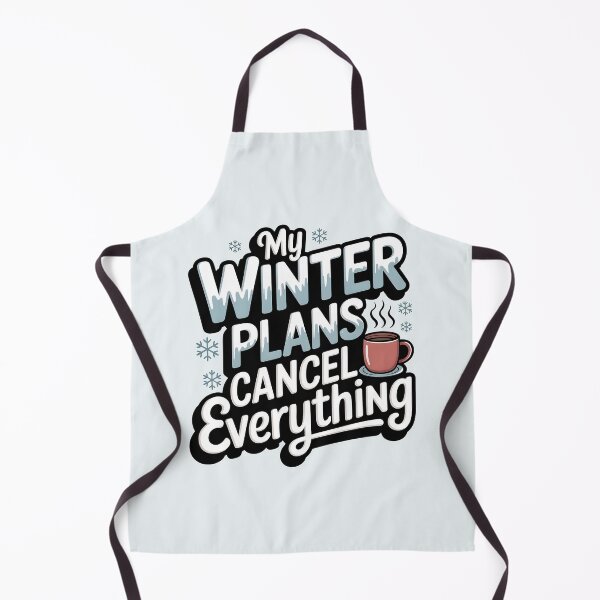 Item preview, My Winter Plans Cancel Everything designed and sold by Jollys-ArtShop.