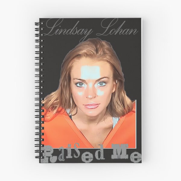Artikelvorschau, „LINDSAY-LOHAN-RAISED-ME“-DESIGN entworfen und verkauft von RafaelPintog.