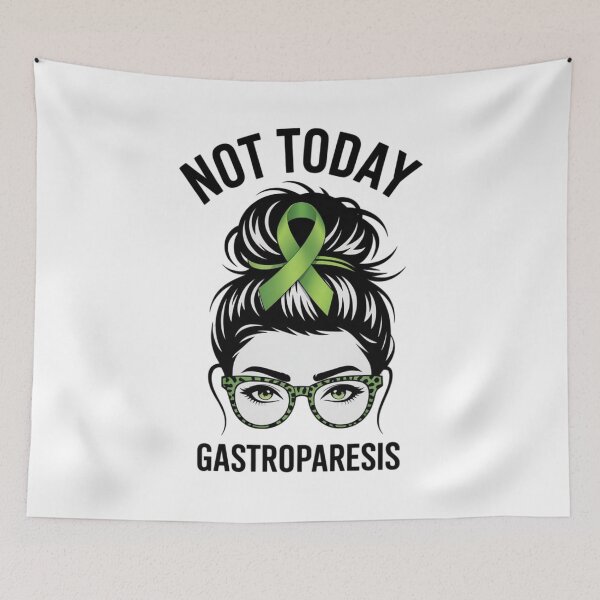 Item preview, RD Not Today Gastroparesis, Gastroparesis Awareness designed and sold by Vastingan.