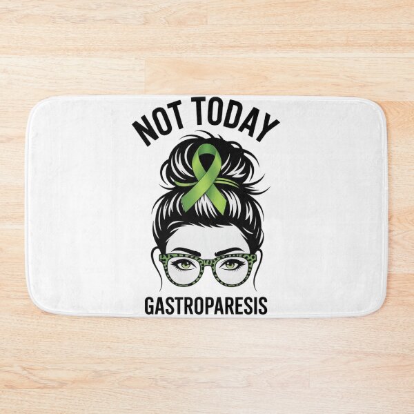 Item preview, RD Not Today Gastroparesis, Gastroparesis Awareness designed and sold by Vastingan.