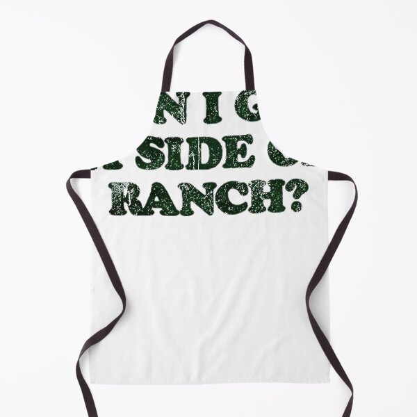 Item preview, Can I Get A Side Of Ranch designed and sold by PageWilsond.
