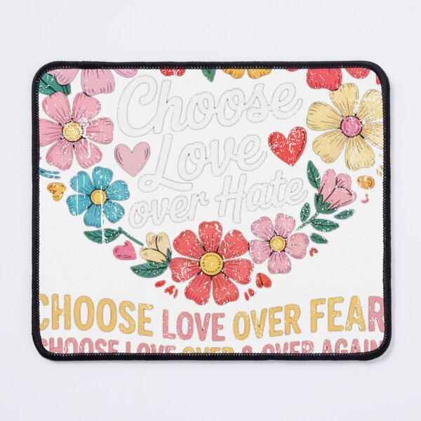 Item preview, Choose love over hate, Choose love over fear, Choose love over & over again designed and sold by PageWilsond.