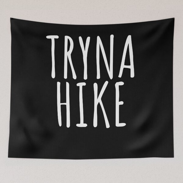 Item preview, Tryna hike funny hiking/hiker attitude cool camping designed and sold by snowry.