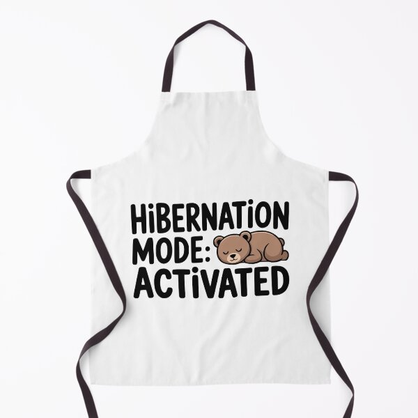 Item preview, Hibernation Mode: Activated! Kawaii Bear Pun designed and sold by PMCreative.