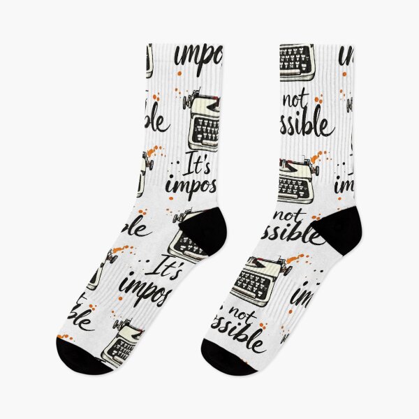 Item preview, "It's Not Impossible" Quote designed and sold by drwhoswifeforever YouTuber.